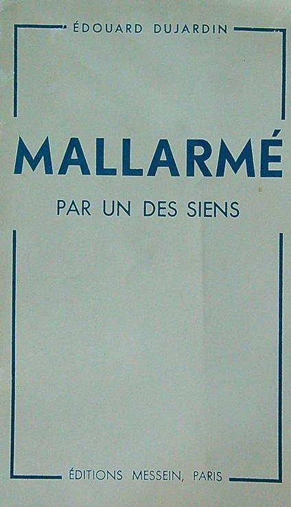 Mallarmé par un des siens - Edouard Dujardin - copertina