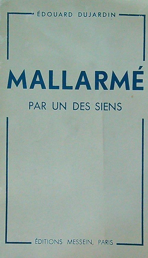 Mallarmé par un des siens