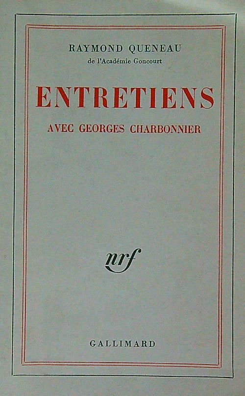 Entretiens avec Georges Charbonnier - Raymond Queneau - copertina
