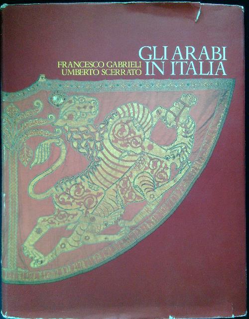Gli arabi in Italia - Francesco Gabrieli - copertina