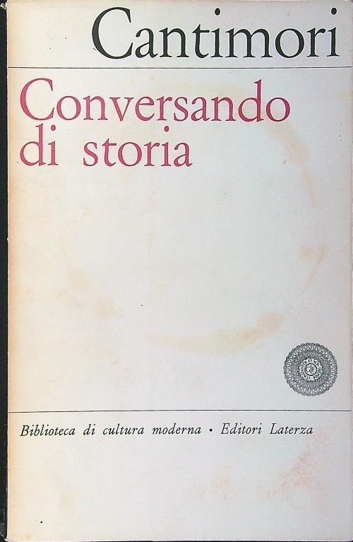 Conversando di storia - Delio Cantimori - copertina