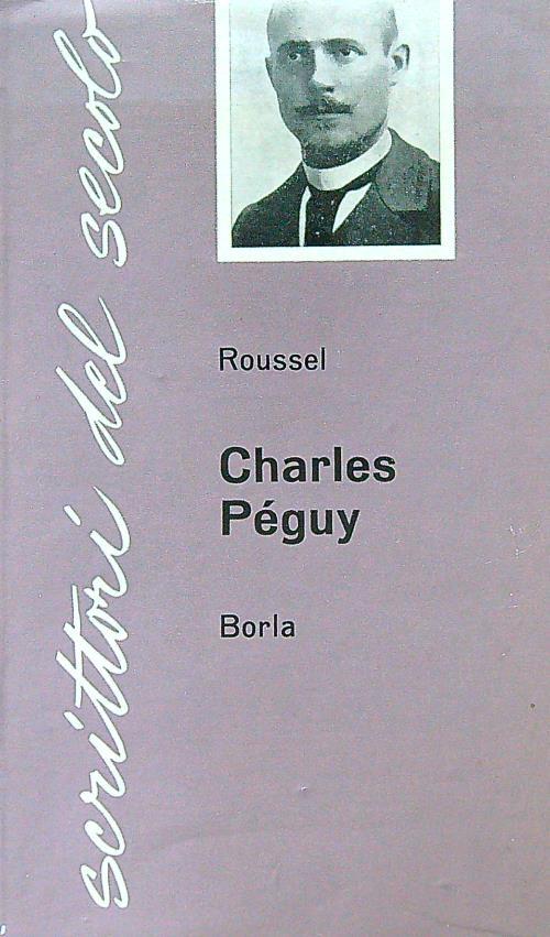 Charles Peguy - Jean Roussel - copertina