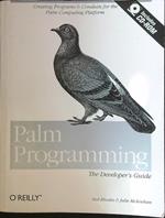 Palm Programming: The Developer's Guide (NO CD)