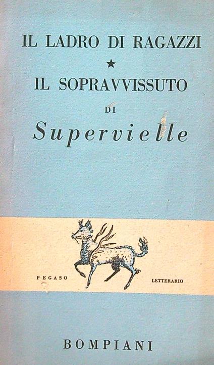 Il ladro di ragazzi - Il sopravvissuto - Jules Supervielle - copertina