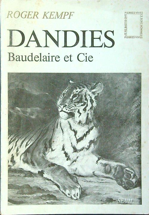 Dandies. Baudelaire et Cie - Roger Kempf - copertina