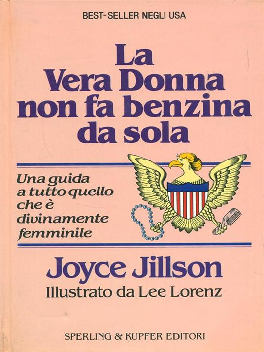 La vera donna non fa benzina da sola - Joyce Jillson - copertina