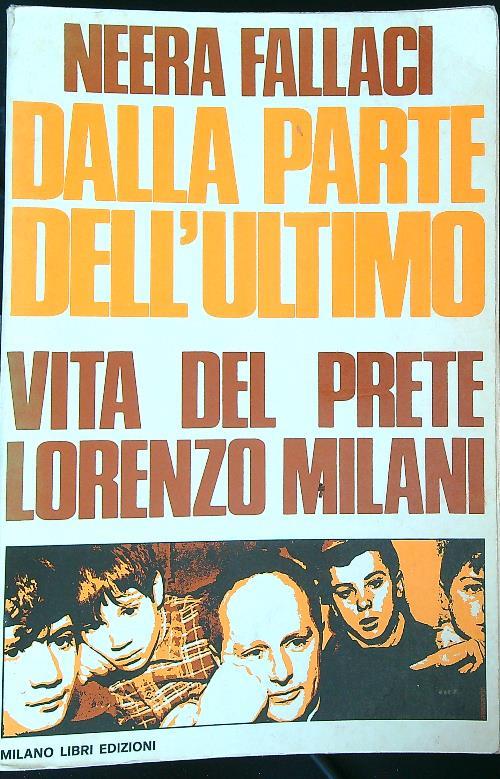 Dalla parte dell'ultimo. Vita del prete Lorenzo Milani