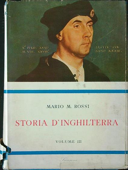 Storia d'Inghilterra vol. III - Mario M. Rossi - copertina