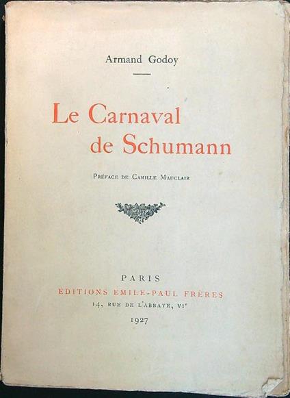 Le Carneval de Schumann - Armand Godoy - copertina