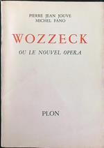 Wozzeck ou le nouvel opera