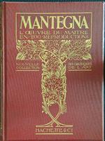 Andrea Mantegna L'oeuvre du maitre