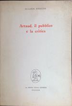 Artaud, il pubblico e la critica