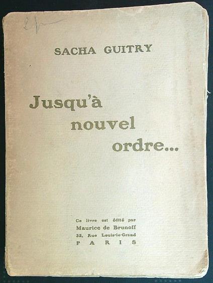 Jusqùà nouvel Ordre - Sacha Guitry - copertina