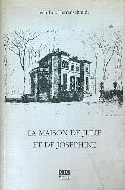 La maison de Julie et de Josephine - Jean-Luc Herrenschmidt - copertina