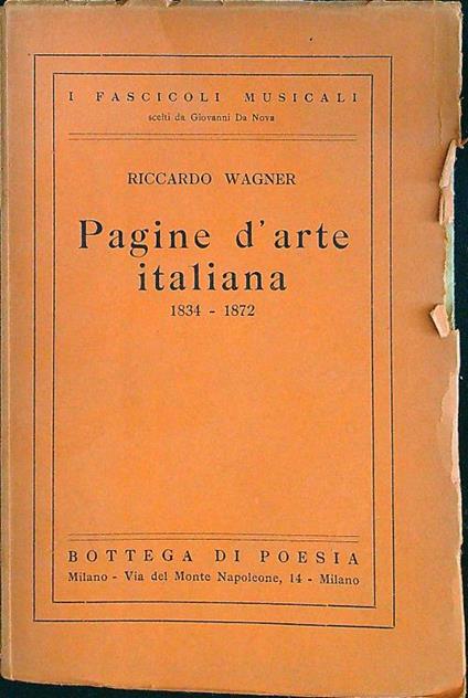 Pagine d'arte italiana 1834-1872 - Richard Wagner - copertina