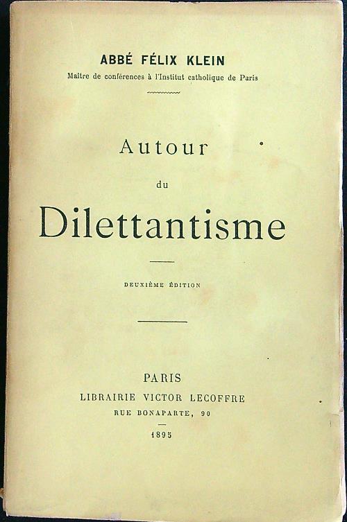 Autour du dilettantisme