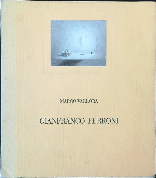 Gianfranco Ferroni. La notte dell'anima - Marco Vallora - copertina