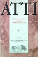 Atti. Classe di Scienze Morali Lettere ed Arti. N.157, II