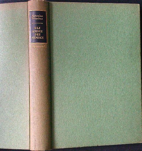 Gli  amici dei nemici