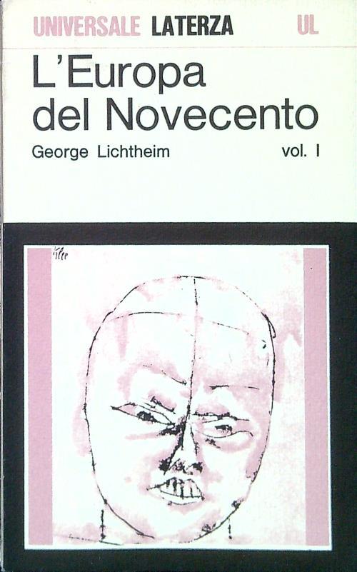 L' Europa del Novecento. Volume I - George Lichtheim - copertina
