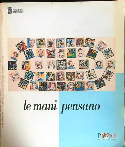 Le mani pensano - Parmiggiani - copertina