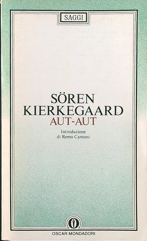 Aut-aut - Soren Kierkegaard - copertina