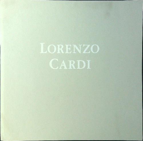 Lorenzo Cardi recent works. . September-October 1994