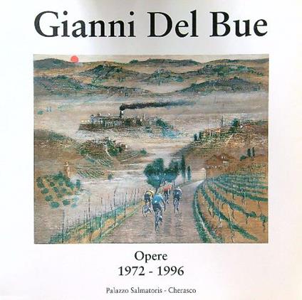 Gianni Del Bue opere 1972-1996 - Janus - copertina