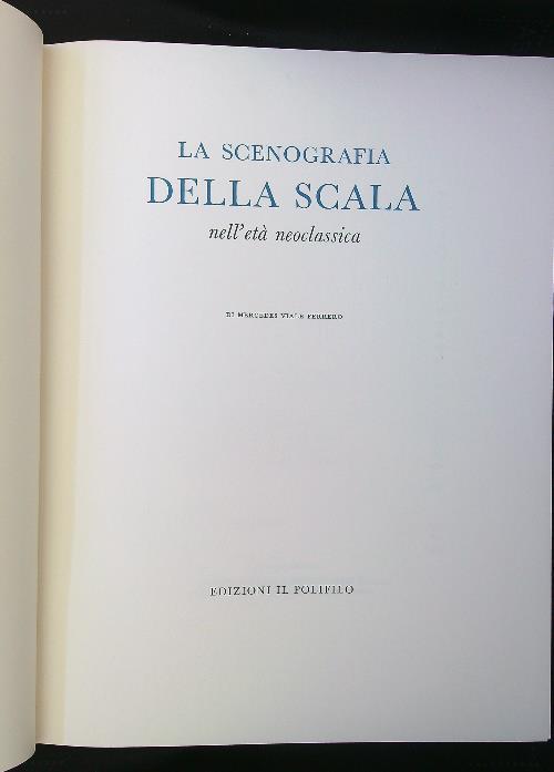 La scenografia della Scala nell'età neoclassica