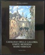 Catalogo della Galleria d'Arte Moderna Mario Rimoldi