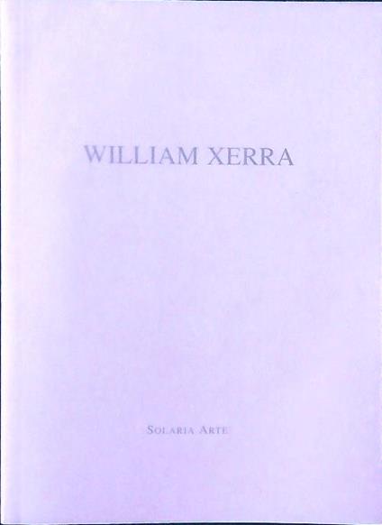 William Xerra inediti - copertina