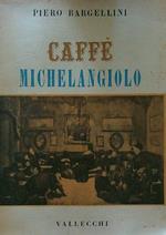 Caffè Michelangelo