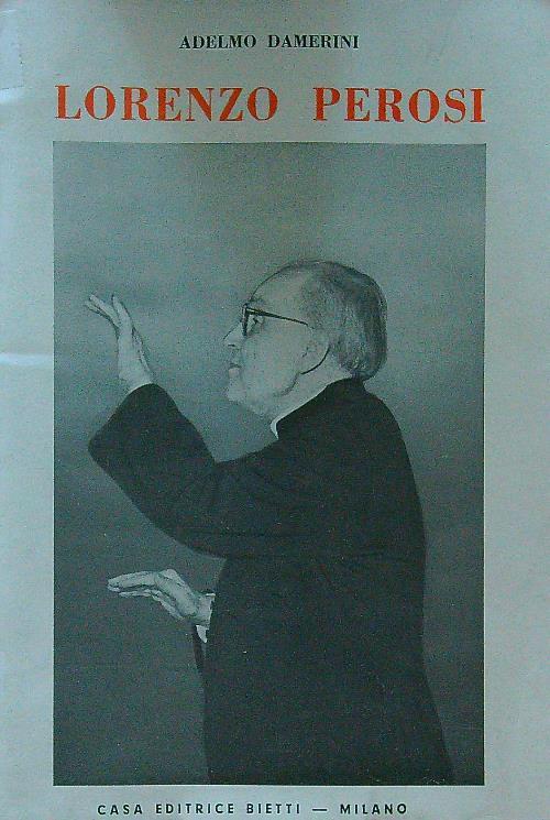 Lorenzo Perosi - Adelmo Damerini - copertina