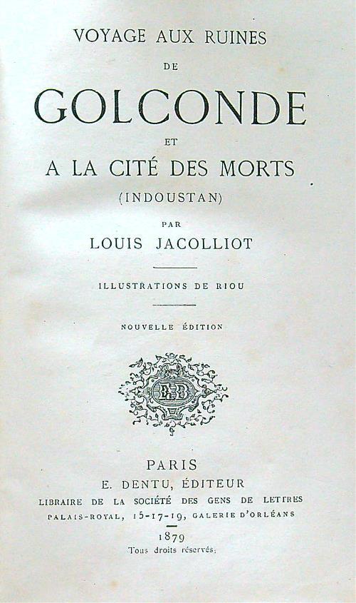Voyage aux ruines de Golconde et la citè des morts - Louis Jacolliot - copertina