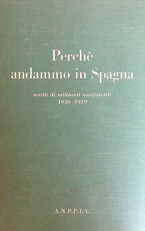 Perché andammo in Spagna - copertina