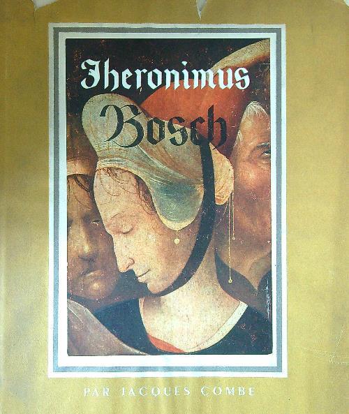 Jerome Bosch - Jacques Combe - copertina