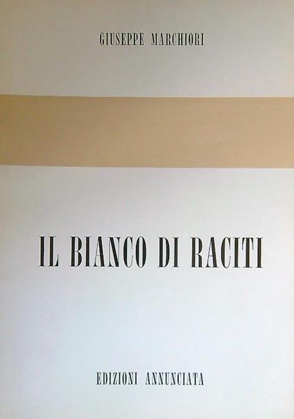 Il bianco di Raciti - Giuseppe Marchiori - copertina