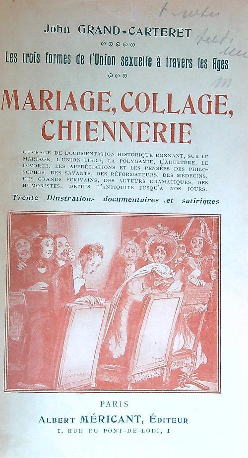 Mariage, collage, chiennerie - John Grand-Carteret - copertina