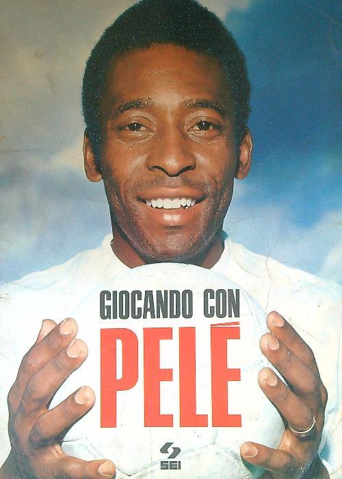 Giocando con Pelé