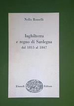 Inghilterra e Regno di Sardegna dal 1815-1847