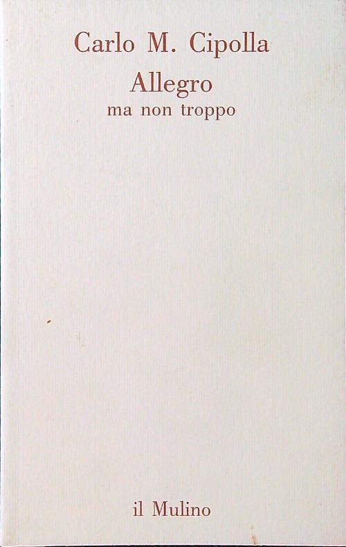 Allegro ma non troppo