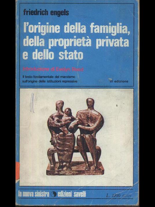 L' origine della famiglia, della proprietà privata e dello Stato - Friedrich Engels - copertina