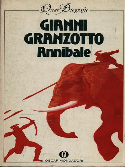 Annibale - Gianni Granzotto - copertina