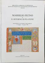 Marsilio Ficino e il ritorno di Platone