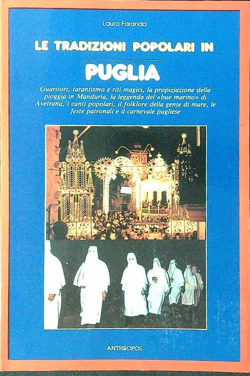 Le tradizioni popolari in Puglia - Laura Faranda - copertina
