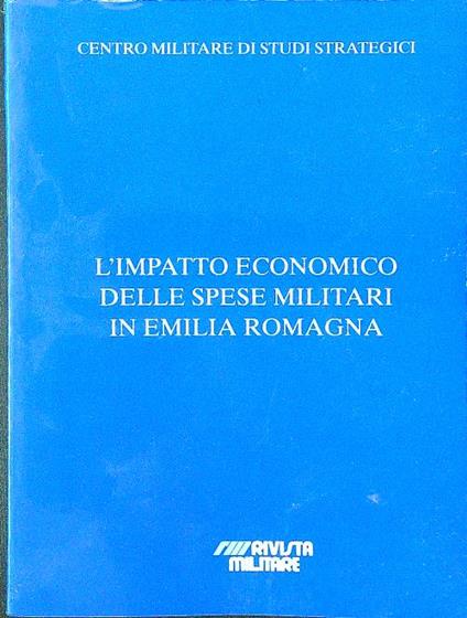 L' impatto economico delle spese militari in Emilia Romagna - Bolognini - copertina
