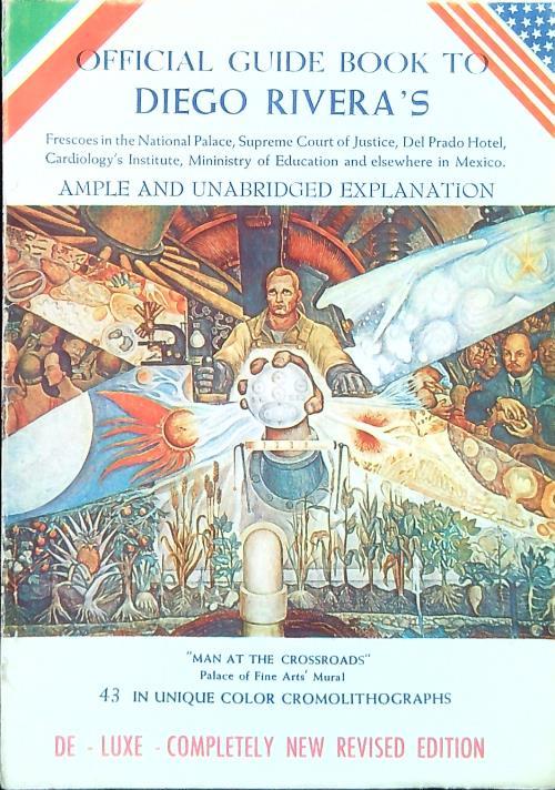Official guide book to Diego Riveràs