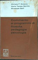 Commento ai programmi di filosofia pedagogia psicologia