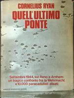 Quell'ultimo ponte