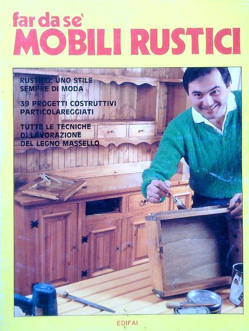 Far da sè Mobili rustici - copertina